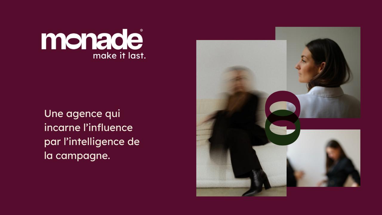 Monade Talent • Agence de marketing et d’influence Bordeaux